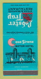 Matchbook Cover - Lobster Trop Casa Sirena Motor Hotel Oxnard CA 30 Strike