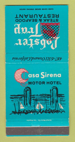 Matchbook Cover - Lobster Trop Casa Sirena Motor Hotel Oxnard CA 30 Strike