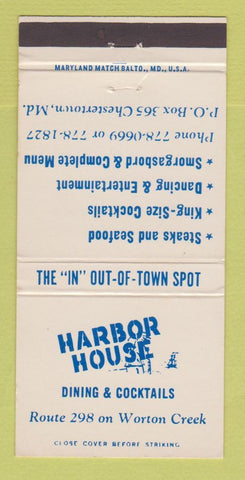 Matchbook Cover - Harbor House Restaurant Chestertown MD 30 Strike