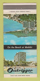 Matchbook Cover - Outrigger Hotel Waikiki Hawaii 30 Strike