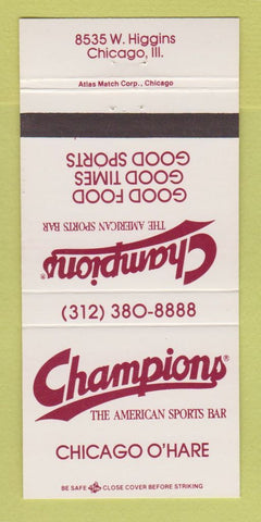 Matchbook Cover - Champions Sports Bar Chicago IL O'Hare 30 Strike