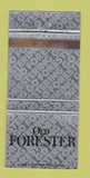 Matchbook Cover - Old Forester Liquor Whiskey WORN 30 Strike