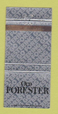 Matchbook Cover - Old Forester Liquor Whiskey WORN 30 Strike