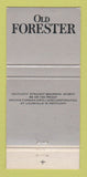 Matchbook Cover - Old Forester Liquor Whiskey WORN 30 Strike
