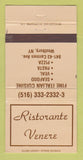 Matchbook Cover - Ristorante Venere Westbury NY 30 Strike