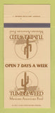 Matchbook Cover - Tumbleweed Mexican Restaurant 30 Strike