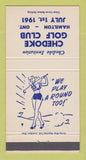 Matchbook Cover - Chedoke Golf Club 1961 Hamilton ON girlie 30 Strike