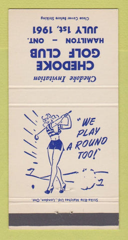 Matchbook Cover - Chedoke Golf Club 1961 Hamilton ON girlie 30 Strike