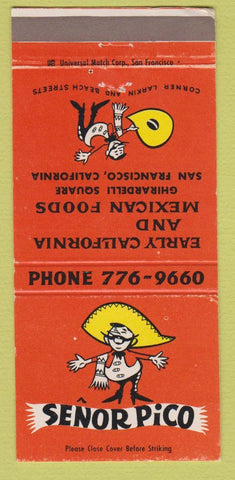 Matchbook Cover - Senor Pico Mexican Food San Francisco CA 30 Strike