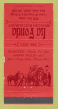 Matchbook Cover - La Fonda Mexican Restaurant San Jose CA 30 Strike