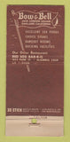 Matchbook Cover - Bow & Bell Restaurant Oakland CA WEAR 30 Stick