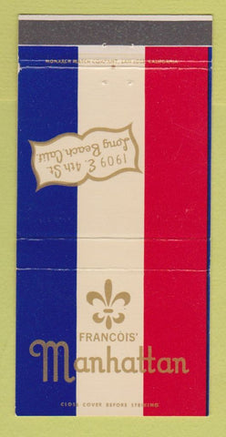 Matchbook Cover - Francois' Manhattan Long Beach CA 30 Strike
