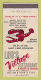 Matchbook Cover - Lou's Village Restaurant San Jose CA 30 Strike