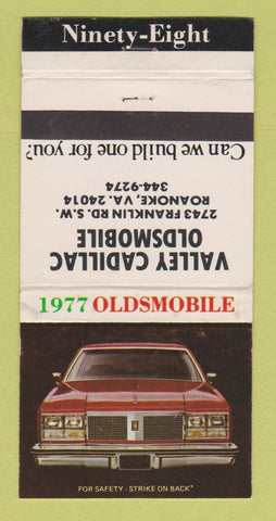 Matchbook Cover - 1977 Oldsmobile Valley Cadillac Roanoke VA  30 Strike