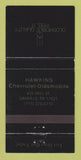 Matchbook Cover - Oldsmobile Hawkins Chevrolet Danville PA 30 Strike