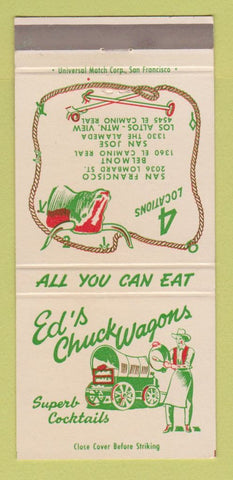 Matchbook Cover - Ed's Chuck Wagon Restaurant San Francisco Jose CA 30 Strike