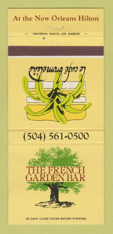 Matchbook Cover - French Garden Bar New Orleans LA Hilton 30 Strike