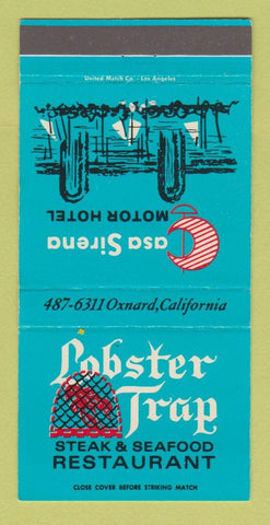 Matchbook Cover - Lobster Trap Casa Sirena Motor Hotel Oxnard CA 30 Strike