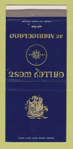 Matchbook Cover - Galley West at Marineland Palos Verdes CA 30 Strike