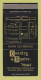 Matchbook Cover - Country Squire Motel Canoga Park CA 30 Strike