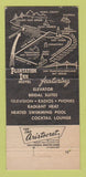 Matchbook Cover - Plantation Inn San Francisco CA 30 Strike