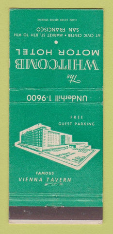 Matchbook Cover - Whitcomb Motor Hotel San Francisco CA 30 Strike