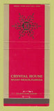 Matchbook Cover - Cyrstal House Miami Beach FL 30 Strike