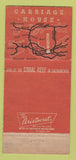 Matchbook Cover - Carriage House Restaurant Millbrae CA WEAR 30 Strike