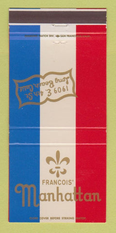 Matchbook Cover - Francois' Manhattan Long Beach CA 30 Strike