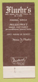 Matchbook Cover - Fluehr's Funeral Home Philadelphia PA 30 Strike
