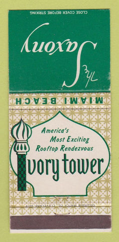 Matchbook Cover - Saxony Hotel Miami Beach FL Ivory Tower 30 Strike