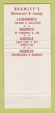 Matchbook Cover - Brawley's Restaurants Manteca Oakdale Modesto CA 30 Strike