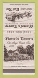 Matchbook Cover - Mattei's Tavern Los Olivos CA WEAR 30 Strike