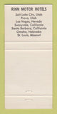 Matchbook Cover - Rinn Motor Hotels Salt Lake City Provo UT Omaha 30 Strike