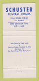 Matchbook Cover - Schuster Funeral Homes Cleveland? OH 30 Strike