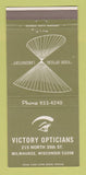 Matchbook Cover - Victory Opticians Milwaukee WI 30 Strike