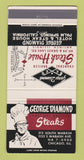 Matchbook Cover - George Diamond Steaks Chicago IL 30 Strike