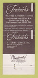 Matchbook Cover - Frederick's Restaurant Bensenville IL 30 Strike