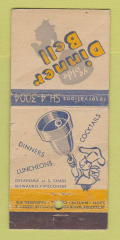 Matchbook Cover - Ye Olde Dinner Bell Milwaukee WI WORN 21 Strike Feature