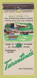 Matchbook Cover - Tarantino's Restaurant San Francisco CA WORN 21 Strike Feature