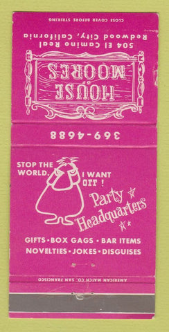 Matchbook Cover - Hosue Moores Redwood City CA Gifts Jokes WEAR 30 Strike