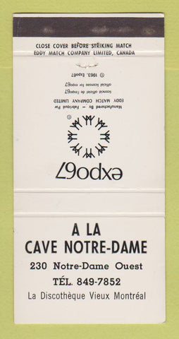 Matchbook Cover - Expo 67 1967 A La Cave Notre Dame QC 30 Strike