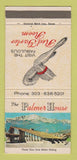 Matchbook Cover - Palmer House Colorado Springs 30 Strike
