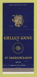 Matchbook Cover - Galley West at Marineland Palos Verdes CA 30 Strike