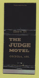 Matchbook Cover - Judge Motel Osceola AR 30 Strike