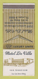 Matchbook Cover - Motel De Ville San Francisco CA 30 Strike