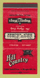 Matchbook Cover - Hill Country Morgan Hill CA WEAR 30 Strike