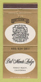 Matchbook Cover - Del Monte Lodge Pebble Beach CA 30 Strike