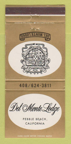Matchbook Cover - Del Monte Lodge Pebble Beach CA 30 Strike