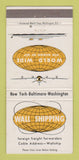 Matchbook Cover - Wall Shipping Freight Washington DC Baltimore 30 Strike